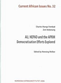 Au, Nepad And the Aprm (Paperback)