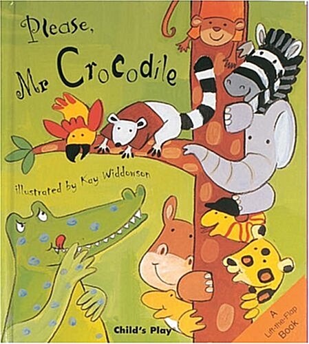 Please, Mr. Crocodile (Hardcover)