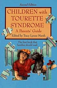 Children With Tourette Syndrome (Paperback, 2nd)
