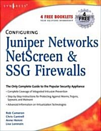 Configuring Juniper Networks Netscreen and Ssg Firewalls (Paperback)