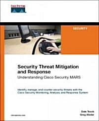 Security Threat Mitigation And Response (Paperback, 1st)