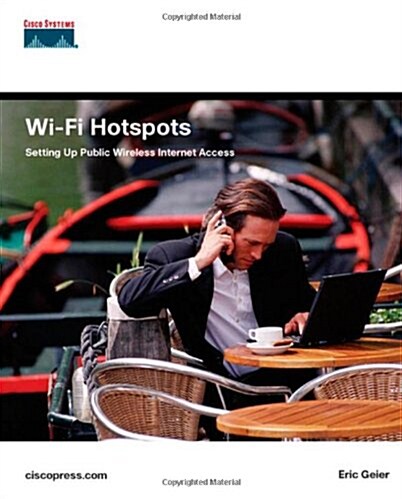 Wi-fi Hotspots (Paperback, CD-ROM, 1st)