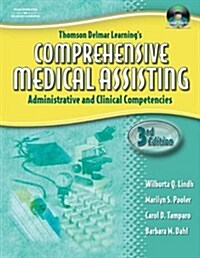 Comprehensive Medical Assisting: Administrative and Clinical Competencies [With Book] (Hardcover, 3)