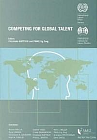 Competing for Global Talent (Paperback)