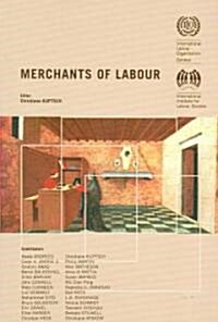 Merchants of Labour (Paperback)