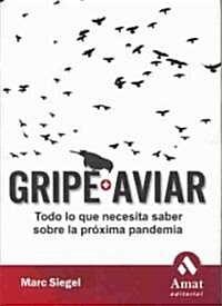 Gripe Aviar/ Bird Flu (Paperback, Translation)