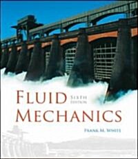 Fluid Mechanics (Hardcover, CD-ROM, 6th)