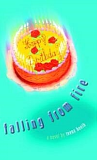 Falling from Fire (Paperback, Reissue)