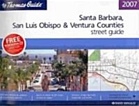 Thomas Guide 2007 Santa Barbara, San Luis Ob, Ventura, California (Map, Spiral)
