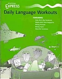 Writers Express Daily Language Workouts (Paperback, Workbook)