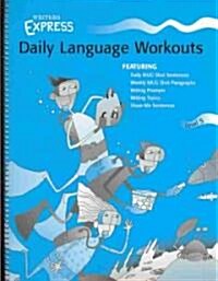 Writers Express Daily Language Workouts (Paperback, Spiral)