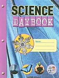 Great Source Science Daybooks: Student Edition Grade 4 2004 (Paperback)