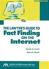 The Lawyers Guide to Fact Finding on the Internet (Paperback, CD-ROM, 3rd)