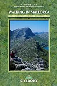 Walking in Mallorca : Classic Mountain Walks in Mallorca (Paperback, 4 Revised edition)