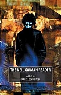 The Neil Gaiman Reader (Paperback)