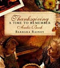 Thanksgiving: A Time to Remember (Audio CD)