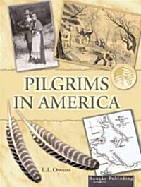 Pilgrims in America (Library)
