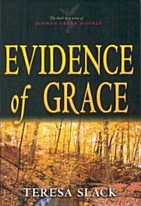 Evidence of Grace (Paperback)