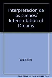 Interpretacion de los suenos/ Interpretation of Dreams (Paperback, Cards, BOX)