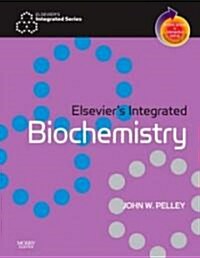 Elseviers Integrated Biochemistry (Paperback, Pass Code, 1st)