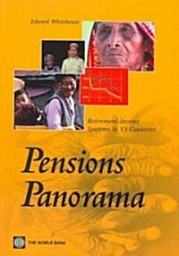 Pensions Panorama: Retirement-Income Systems in 53 Countries (Paperback)