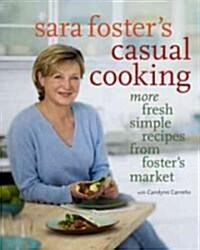 Casual Cooking from Fosters Market (Hardcover)
