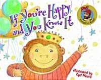 If Youre Happy and You Know It (Board Books, Board Book)