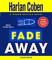 Fade Away: A Myron Bolitar Novel (Audio CD)