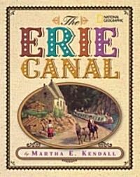 The Erie Canal (Library Binding)