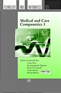 Medical And Care Compunetics 3 (Hardcover, 1st)