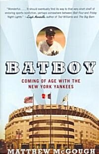 Bat Boy: Coming of Age with the New York Yankees (Paperback)