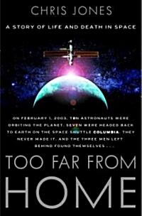 Too Far from Home (Hardcover, 1st)