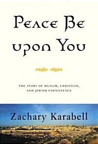 Peace Be upon You (Hardcover)