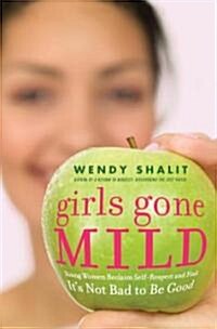 Girls Gone Mild (Hardcover, 1st)
