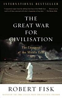 [중고] The Great War for Civilisation: The Conquest of the Middle East (Paperback)