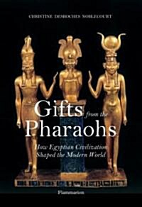 Gifts from the Pharoahs (Hardcover)