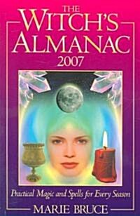 The Witchs Almanac 2007 (Paperback)