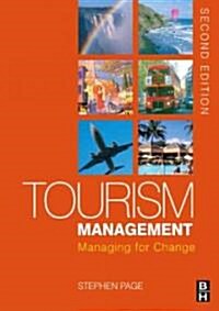 Tourism Management: Managing for Change (Paperback, 2nd)