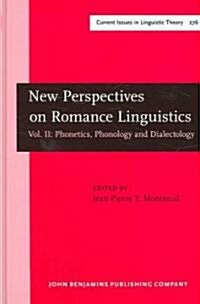 New Perspectives on Romance Linguistics (Hardcover)