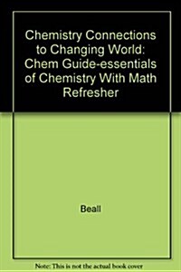 Chemistry Connections to Changing World (Paperback, 2nd, Student)