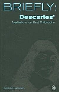 Descartes Meditation on First Philosophy (Paperback)