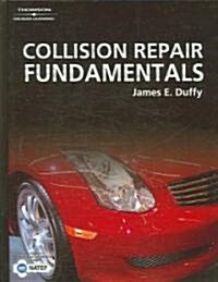 Collision Repair Fundamentals (Hardcover)