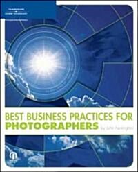 Best Business Practices for Photographers (Paperback, 1st)