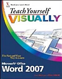 Teach Yourself Visually Word 2007 (Paperback)