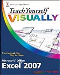 Teach Yourself Visually Excel 2007 (Paperback)