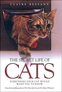 The Secret Life of Cats (Hardcover)