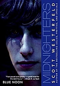 [중고] Midnighters #3: Blue Noon (Paperback)