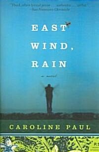 East Wind, Rain (Paperback)