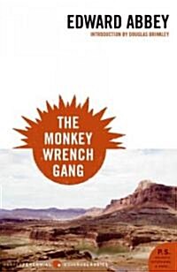 The Monkey Wrench Gang (Paperback, Reissue)