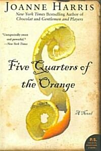 Five Quarters of the Orange (Paperback)